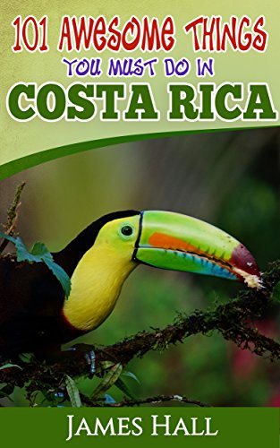 101 Things to do in Costa Rica Ebook