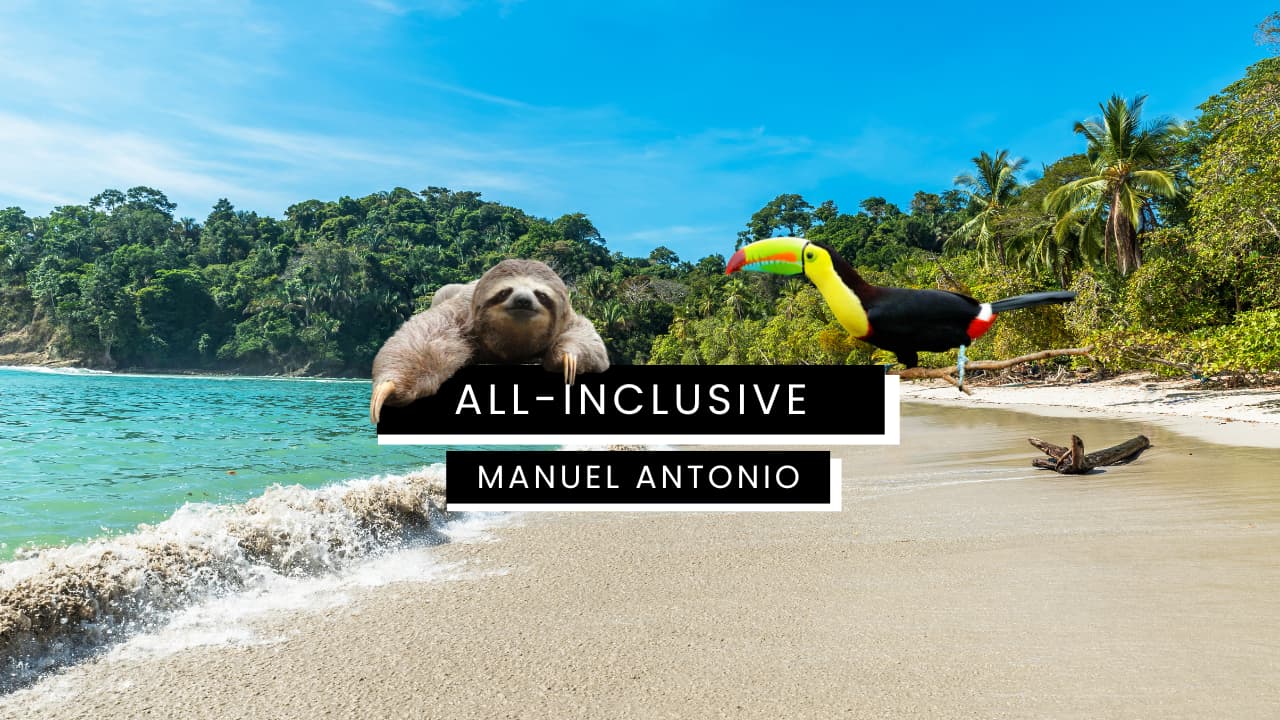 Best All Inclusive Manuel Antonio Resorts and Hotels
