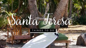 Santa Teresa Tours and Things to do